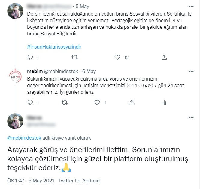 Arayarak görüş ve önerilerimi ilettim. Sorunlarımızın kolayca çözülmesi için güzel bir platform oluşturulmuş teşekkür ederiz